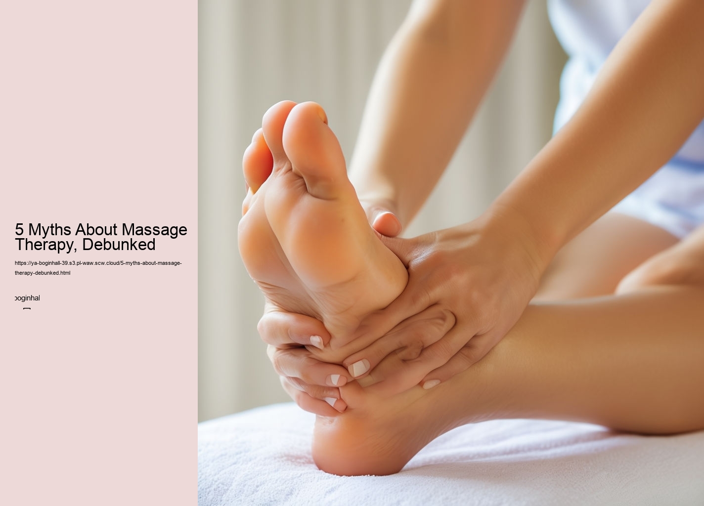 5 Myths About Massage Therapy, Debunked