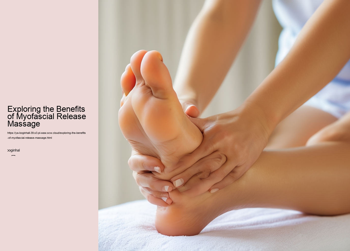 Exploring the Benefits of Myofascial Release Massage