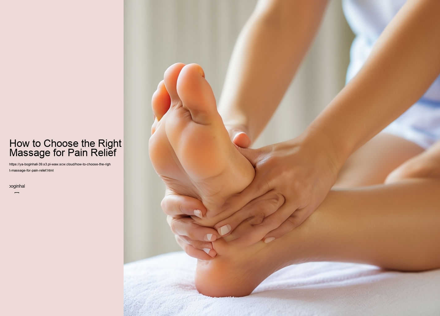 How to Choose the Right Massage for Pain Relief