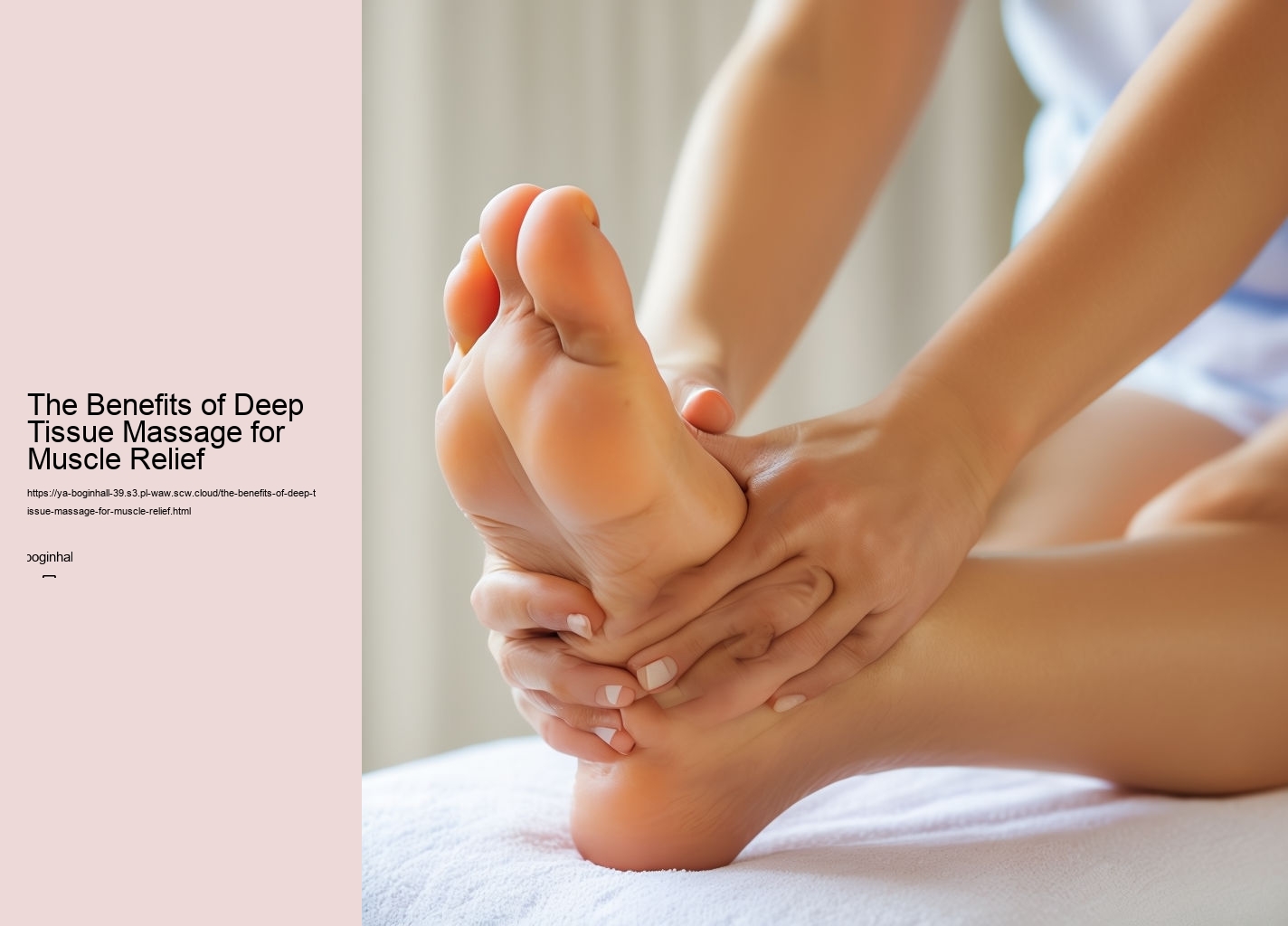 The Benefits of Deep Tissue Massage for Muscle Relief