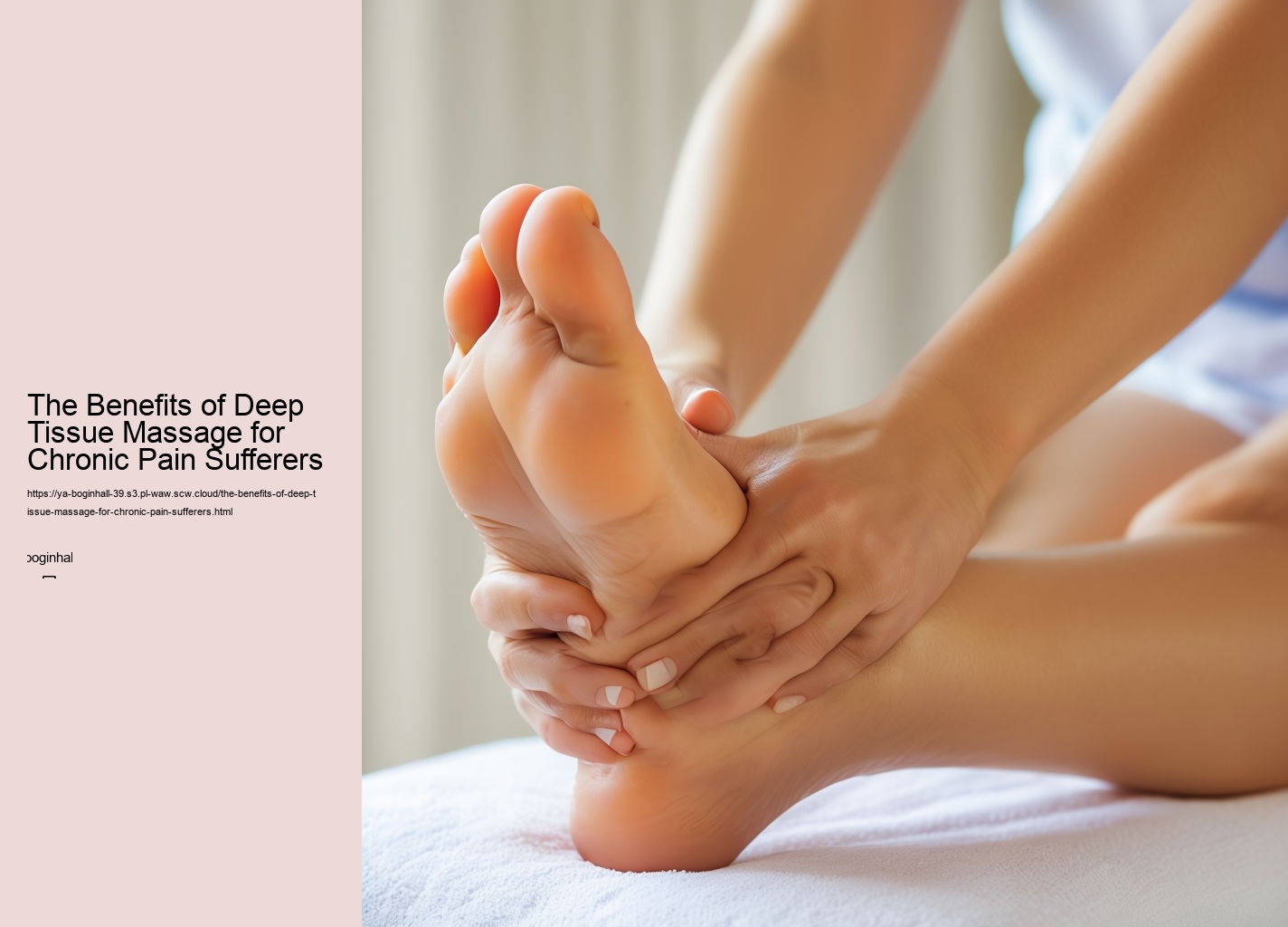 The Benefits of Deep Tissue Massage for Chronic Pain Sufferers