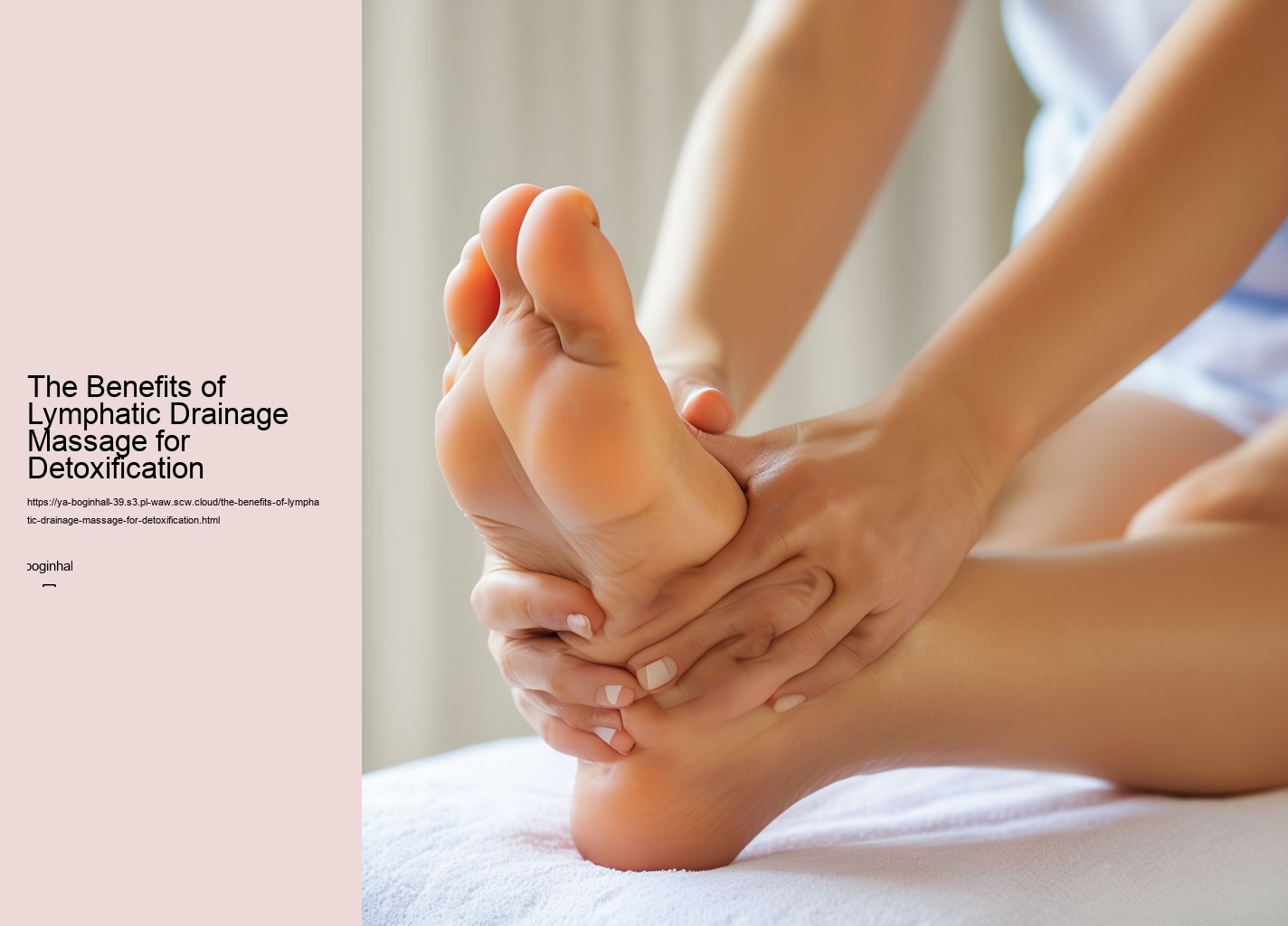 The Benefits of Lymphatic Drainage Massage for Detoxification